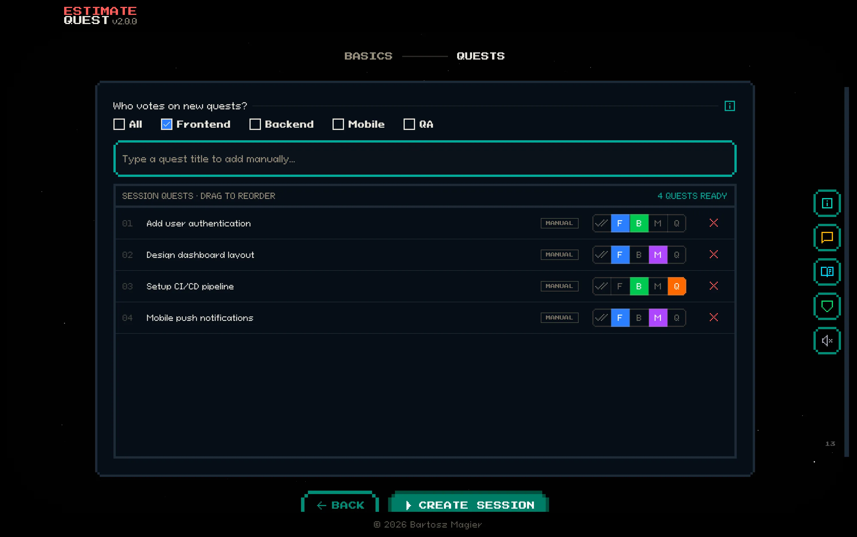 Quest Picker with quests ready for estimation